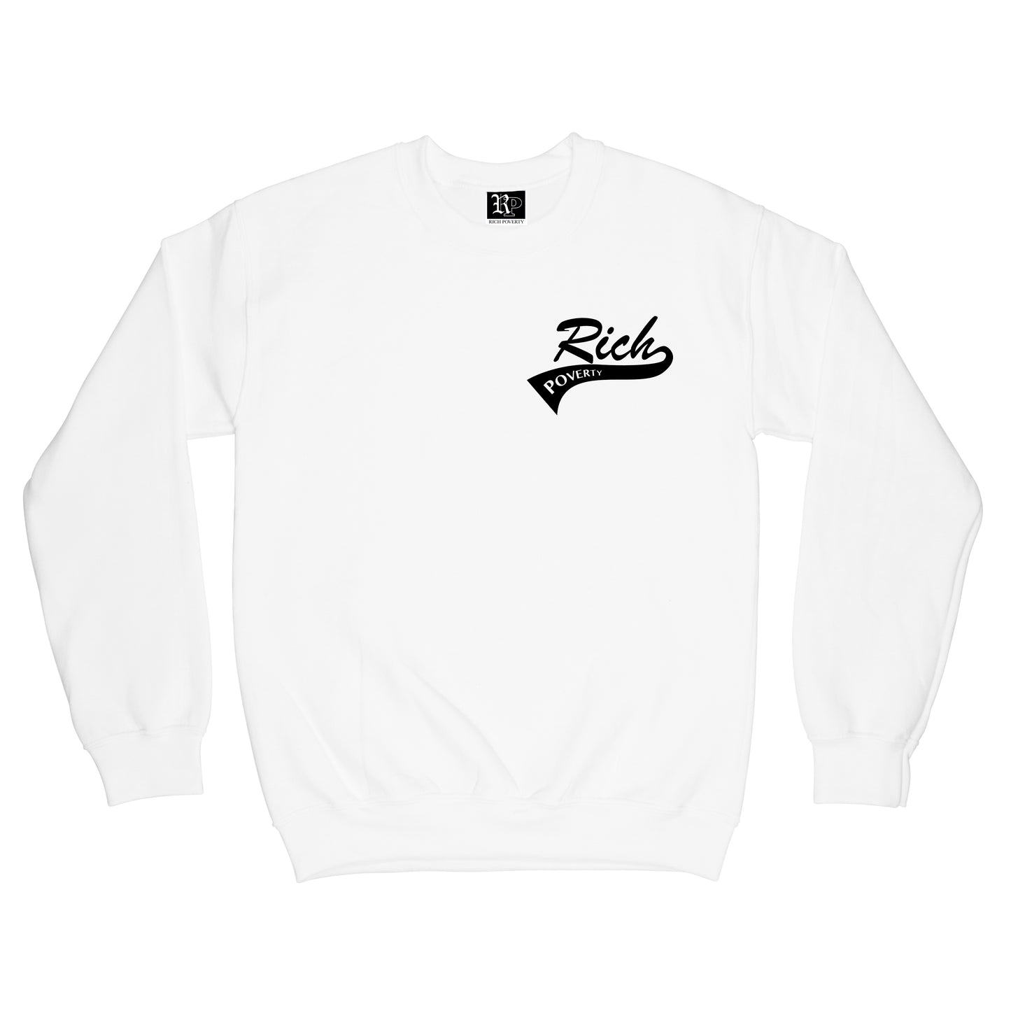 Rich Poverty Crew Neck